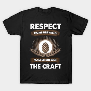 Respect The Craft Home Brewing Master Brewer T-Shirt